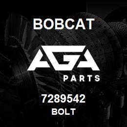 7289542 Bobcat BOLT | AGA Parts