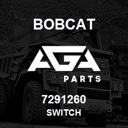 7291260 Bobcat SWITCH | AGA Parts