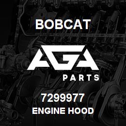 7299977 Bobcat ENGINE HOOD | AGA Parts