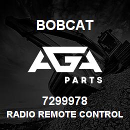 7299978 Bobcat RADIO REMOTE CONTROL COMPLETE | AGA Parts