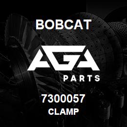 7300057 Bobcat CLAMP | AGA Parts
