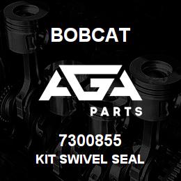 7300855 Bobcat KIT SWIVEL SEAL | AGA Parts