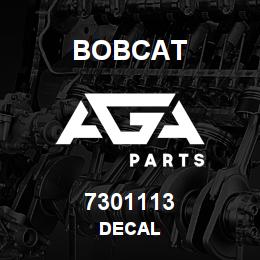 7301113 Bobcat DECAL | AGA Parts