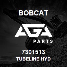 7301513 Bobcat TUBELINE HYD | AGA Parts