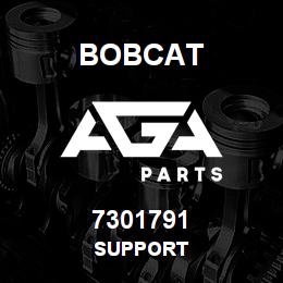 7301791 Bobcat SUPPORT | AGA Parts