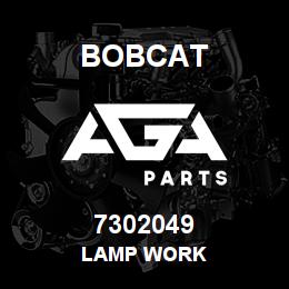7302049 Bobcat LAMP WORK | AGA Parts
