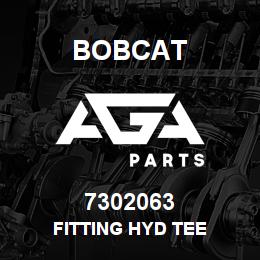 7302063 Bobcat FITTING HYD TEE | AGA Parts