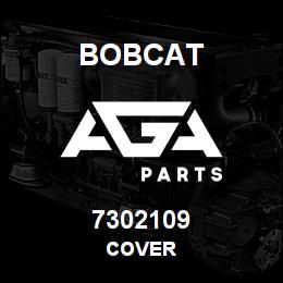 7302109 Bobcat COVER | AGA Parts