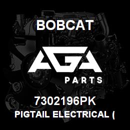 7302196PK Bobcat PIGTAIL ELECTRICAL (12) | AGA Parts