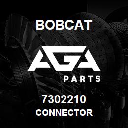7302210 Bobcat CONNECTOR | AGA Parts