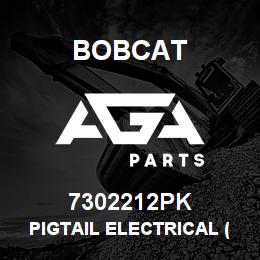 7302212PK Bobcat PIGTAIL ELECTRICAL (12) | AGA Parts