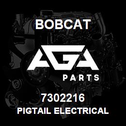 7302216 Bobcat PIGTAIL ELECTRICAL | AGA Parts