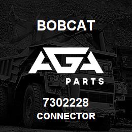 7302228 Bobcat CONNECTOR | AGA Parts