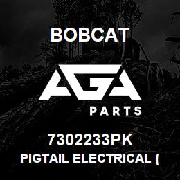 7302233PK Bobcat PIGTAIL ELECTRICAL (12) | AGA Parts