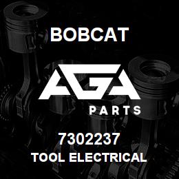 7302237 Bobcat TOOL ELECTRICAL | AGA Parts