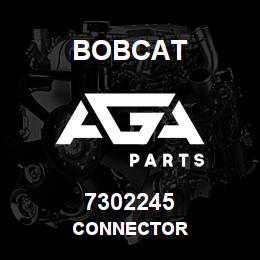 7302245 Bobcat CONNECTOR | AGA Parts