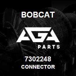 7302248 Bobcat CONNECTOR | AGA Parts