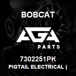 7302251PK Bobcat PIGTAIL ELECTRICAL (12) | AGA Parts