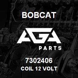 7302406 Bobcat COIL 12 VOLT | AGA Parts