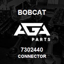 7302440 Bobcat CONNECTOR | AGA Parts