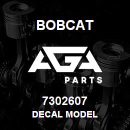 7302607 Bobcat DECAL MODEL | AGA Parts