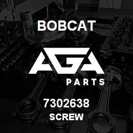 7302638 Bobcat SCREW | AGA Parts