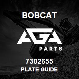 7302655 Bobcat PLATE GUIDE | AGA Parts