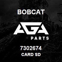7302674 Bobcat CARD SD | AGA Parts