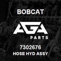 7302676 Bobcat HOSE HYD ASSY | AGA Parts