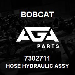 7302711 Bobcat HOSE HYDRAULIC ASSY | AGA Parts