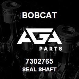 7302765 Bobcat SEAL SHAFT | AGA Parts