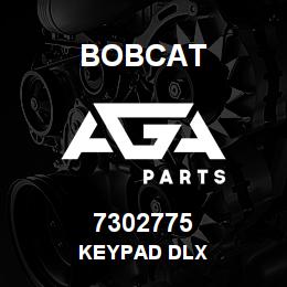 7302775 Bobcat KEYPAD DLX | AGA Parts