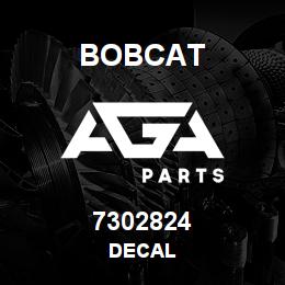 7302824 Bobcat DECAL | AGA Parts