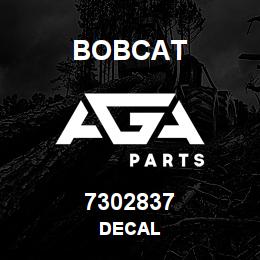 7302837 Bobcat DECAL | AGA Parts