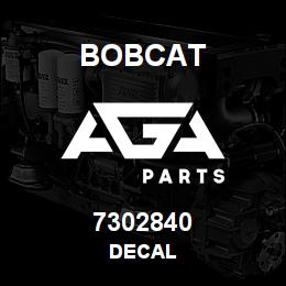 7302840 Bobcat DECAL | AGA Parts