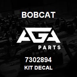 7302894 Bobcat KIT DECAL | AGA Parts