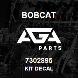 7302895 Bobcat KIT DECAL | AGA Parts