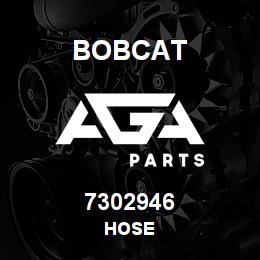 7302946 Bobcat HOSE | AGA Parts