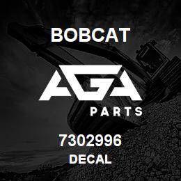 7302996 Bobcat DECAL | AGA Parts