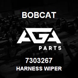 7303267 Bobcat HARNESS WIPER | AGA Parts