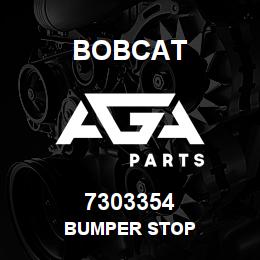 7303354 Bobcat BUMPER STOP | AGA Parts