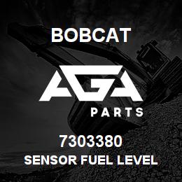 7303380 Bobcat SENSOR FUEL LEVEL | AGA Parts