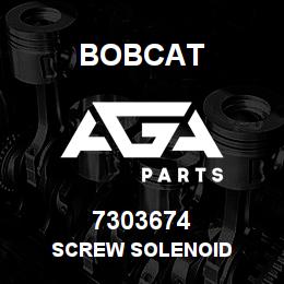 7303674 Bobcat SCREW SOLENOID | AGA Parts