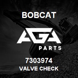 7303974 Bobcat VALVE CHECK | AGA Parts