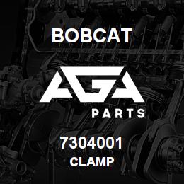 7304001 Bobcat CLAMP | AGA Parts