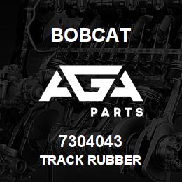 7304043 Bobcat TRACK RUBBER | AGA Parts