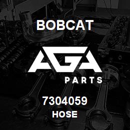 7304059 Bobcat HOSE | AGA Parts