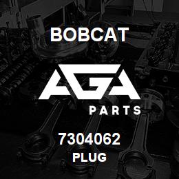 7304062 Bobcat PLUG | AGA Parts