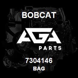 7304146 Bobcat BAG | AGA Parts