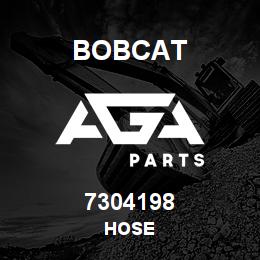 7304198 Bobcat HOSE | AGA Parts